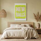 New Balls Please Canvas secondary asset