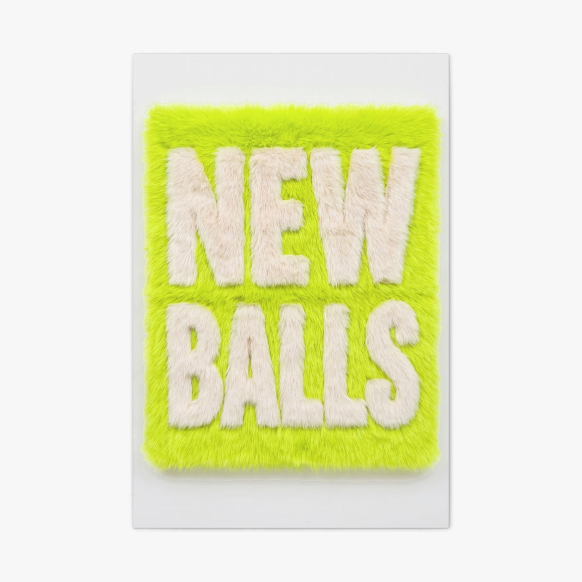New Balls Please Canvas
